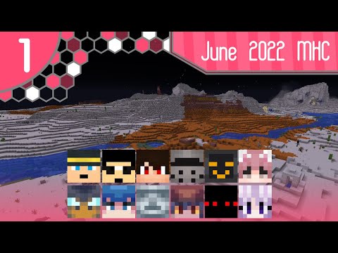 June 2022 MHC | Episode 1 ~ 'Everybody is Here!'