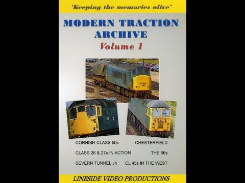 Modern Traction Archive: Vol 1 - British Rail trains. Also on DVD from www.linesidevideos.co.uk