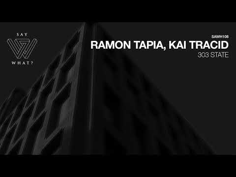Ramon Tapia, Kai Tracid - 303 State (Original Mix)