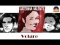 Caterina Valente - Volare (HD) Officiel Seniors ...