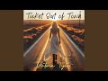 Ticket Out of Town