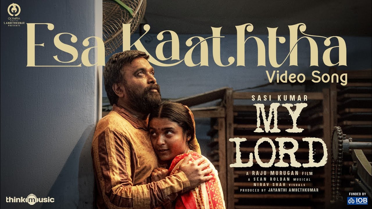 Esa Kaaththa Song Lyrics | My Lord | Chinmayi Sripada, Sathyaprakash