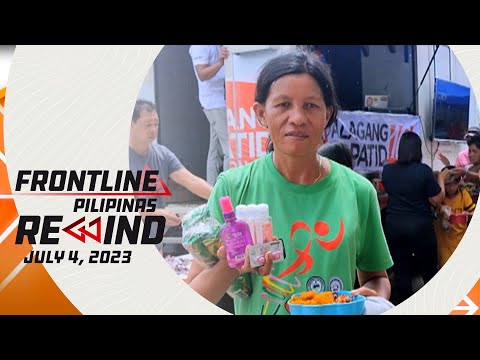Frontline Pilipinas Rewind July 4, 2023