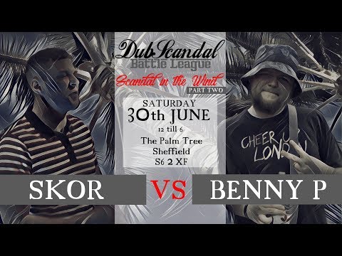 Skor vs Benny P
