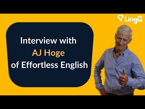 Interview with AJ Hoge of Effortless English