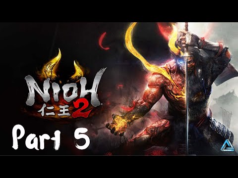Nioh 2 Full Gameplay No Commentary Part 5