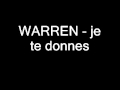 WARREN   je te donnes   Zouk 2005