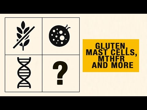 Gluten, MTHFR, Mastzellen und mehr | Sprechstunden (Folge 155)