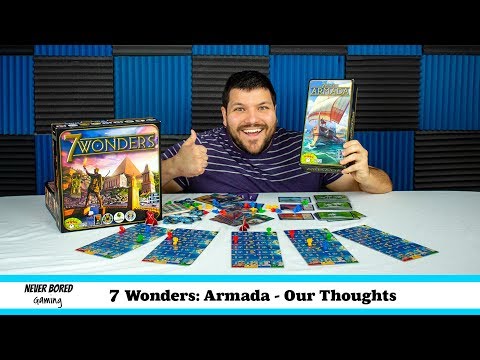 Never Bored Gaming - Our Thoughts (7 Wonders Armada)