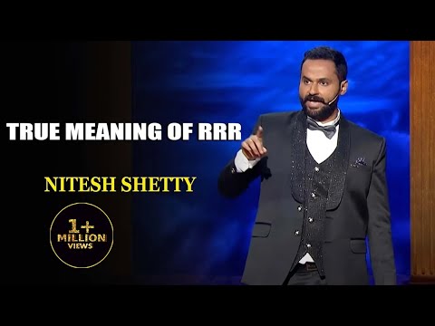 True Meaning Of RRR | Nitesh Shetty | India's Laughter Champion