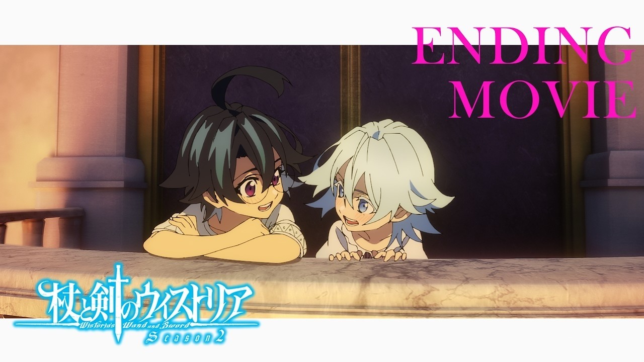 Ending - Wistoria: Trượng và Kiếm S2 - シユイ「リーチライト」 [Việt sub]