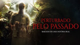 Perturbado Pelo Passado - Trailer (Dublado)