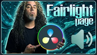 DaVinci Resolve's Fairlight Page for COMPLETE NOOBS!
