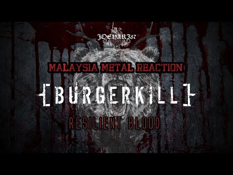 Malaysia Metal Reaction - Burgerkill - Resilient blood (Official Video) (reaction)