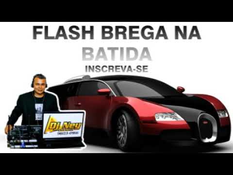 SET - FLASH BREGA NA BATIDA DJ NEY EVENTOS 2022