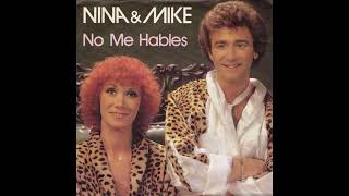 Songtext von Nina & Mike - No me hables (German Version) Text Musik-video-Miniaturansicht