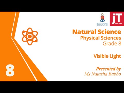 Gr 8 - NS - Physical Science - Visible Light