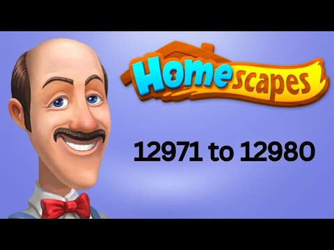Homescapes || level 12971 to 12980