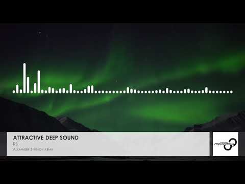Attractive Deep Sound - R5 (Alexander Stribkov Remix) Uplifting Trance