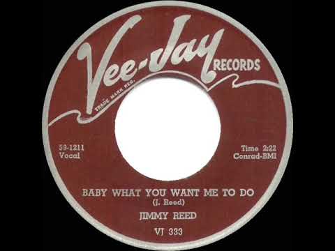 1960 HITS ARCHIVE: Baby What You Want Me To Do - Jimmy Reed