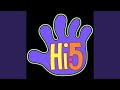 Hi Five - Hi-5