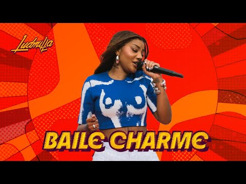 LUDMILLA - Baile Charme - Numanice #3