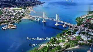 Download lagu Punya Siapa Ale Pung Cinta Cipt : Semmy Metekohy, Cover Etoes Roemloes mp3