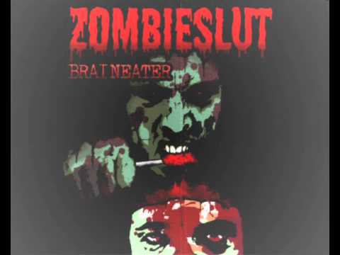 Zombieslut - Braineater - 08 - Braineater
