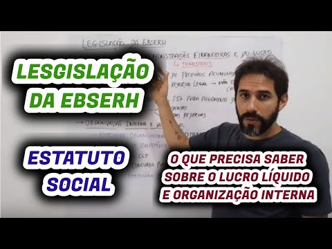 CONCURSO EBSERH 2019 - ESTATUTO SOCIAL