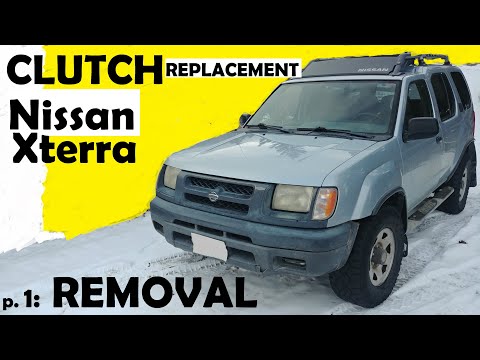 NISSAN XTERRA / FRONTIER CLUTCH REPLACEMENT. Part 1: GEARBOX, CLUTCH REMOVAL - Best Explained // 4K