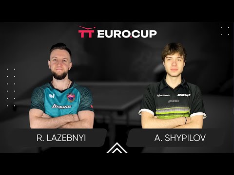 17:35 Ruslan Lazebnyi - Anton Shypilov 19.05.2025 TT Euro.Cup Ukraine Star. TABLE 4