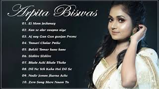 Best Songs Of Arpita Biswas - The most famous song