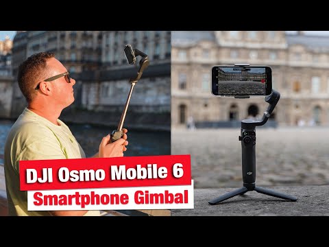 DJI Osmo Mobile 6 - What the new smartphone gimbal can do