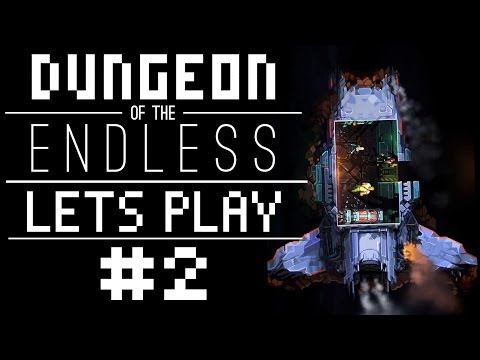 Let's Play Dungeon of the Endless | Episode 2 (game is hard) | Marly