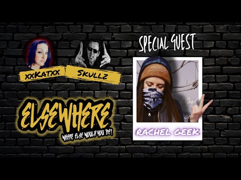 Elsewhere Podcast - Rachel Geek New Music!!!