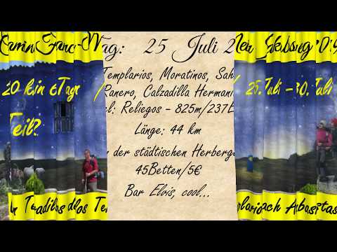 Mein Jakobsweg 2019 Video Teil 3von4