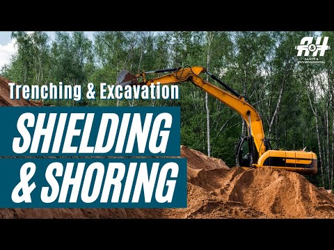 Methods of Shielding and Shoring in Construction Trenching and Excavation | Construction Safety 2022