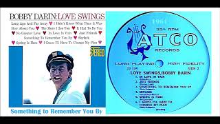 Bobby Darin - Something to Remember You By &#39;Vinyl&#39;