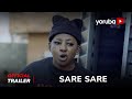 Sare Sare Yoruba Movie 2024 | Official Trailer | Now Showing On Yorubaplus