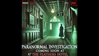 Room 211: The Most Haunted Room at The Feathers Hotel – A Terrifying 3-Night Inv