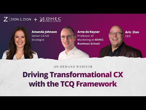 Driving Transformational CX with the TCQ Framework