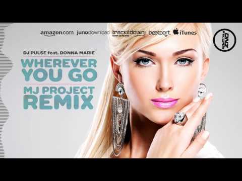DNZF070 // DJ PULSE FT. DONNA MARIE- WHEREVER YOU GO MJ PROJECT REMIX (Official Video DNZ RECORDS)