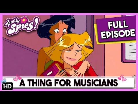 Totally Spies! Season 1 - Episode 01 : A Thing For Musicians (HD Full Episode)