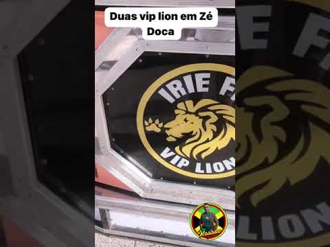 irie fm VIP lion as duas em Zé doca