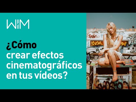 Wiko WIM Tutorial 5 - ¿Cómo crear efectos cinematográficos en tus vídeos?