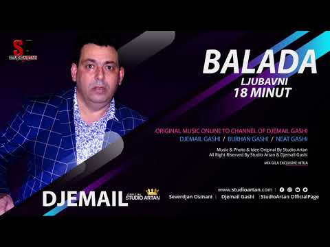 Djemail 2021 (Balada Ljubavni 18Min) Purane Hitija - StudioArtan