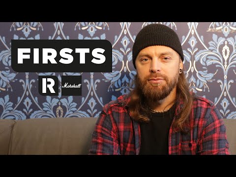 Bullet For My Valentine's Matt Tuck | Firsts with Marshall