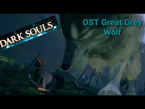 OST Great Grey Wolf Sif (Dark Souls) Extended