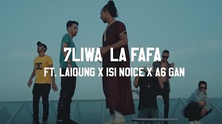 7LIWA - LA FAFA ft. LAIOUNG x ISI NOICE x A6 GANG #WF8 [Prod. Laioung]