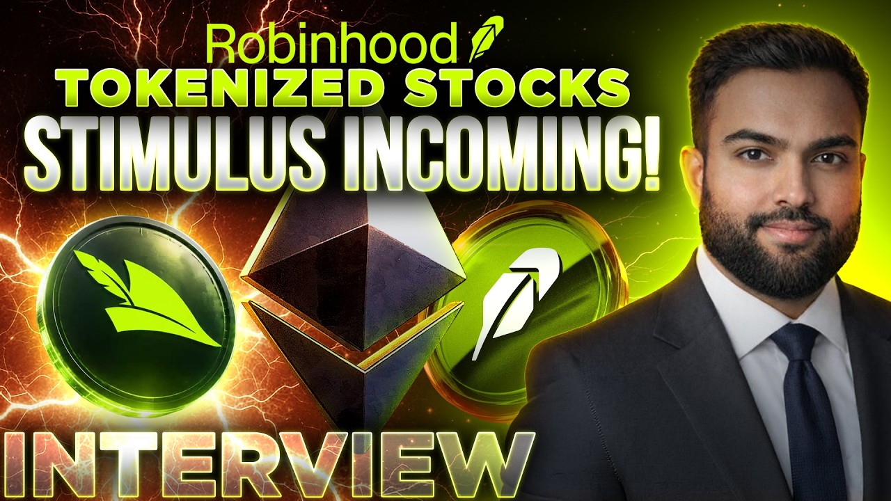 Robinhood Tokenized Stocks🚀DeFi Stimulus Incoming!🚨INTERVIEW
